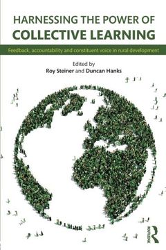 portada Harnessing the Power of Collective Learning: Feedback, accountability and constituent voice in rural development