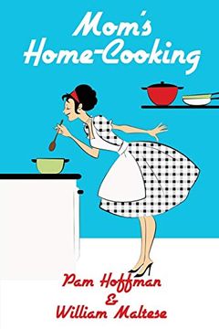 portada Mom's Home-Cooking (en Inglés)