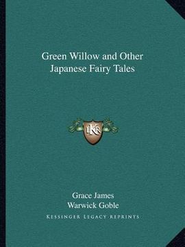 portada green willow and other japanese fairy tales