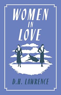 portada Women in Love: Annotated Edition (Alma Classics Evergreens) (in English)