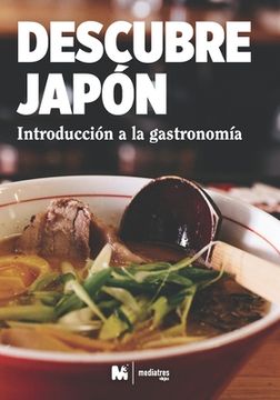 portada Descubre Japón: Introducción a la Gastronomía: Cocina Japonesa