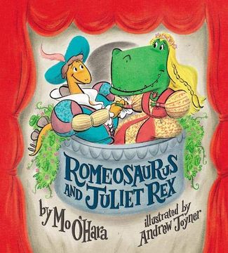 portada Romeosaurus and Juliet rex (en Inglés)