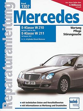 portada Mercedes E-Klasse Diesel Serie W210, 2000 - 2002 / Serie W211 ab 2003: E200/E220 2,2 Liter, Vierzyli (en Alemán)