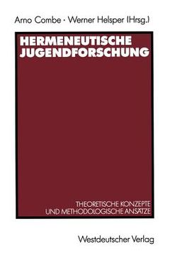 portada Hermeneutische Jugendforschung: Theoretische Konzepte Und Methodologische Ansätze (en Alemán)