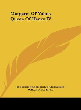 portada margaret of valois queen of henry iv (en Inglés)