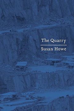 portada The Quarry: Essays (en Inglés)