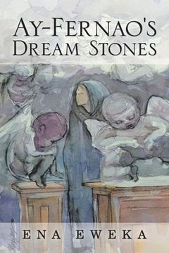 portada Ay-Fernao's Dream Stones (in English)