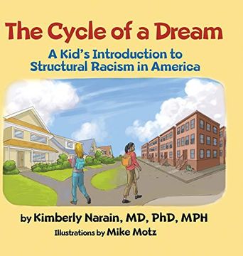 portada The Cycle of a Dream: A Kid'S Introduction to Structural Racism in America (en Inglés)