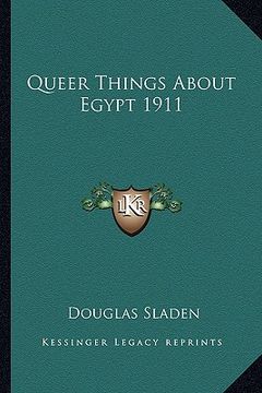 portada queer things about egypt 1911