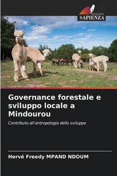 portada Governance forestale e sviluppo locale a Mindourou (en Italiano)