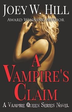 portada A Vampire's Claim: A Vampire Queen Series Novel (en Inglés)
