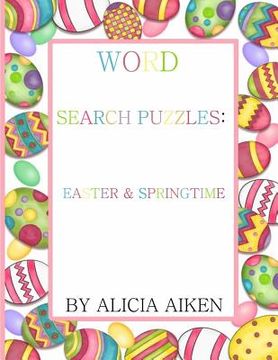 portada Word Search Puzzles: Easter and Springtime (en Inglés)