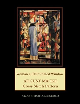 portada Woman at Illuminated Window: August Macke Cross Stitch Pattern (in English)