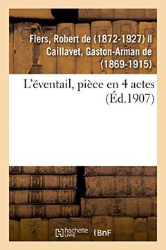portada L'éventail, Pièce en 4 Actes (Arts) (en Francés)