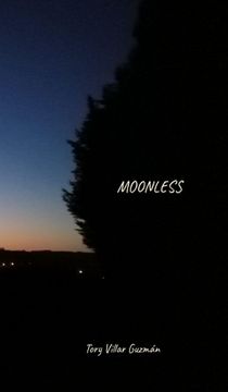 portada Moonless: Introspective poetic and visual memory of stargazing during the pandemic (en Inglés)