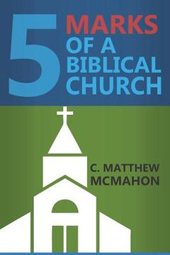 portada Five Marks of a Biblical Church (en Inglés)