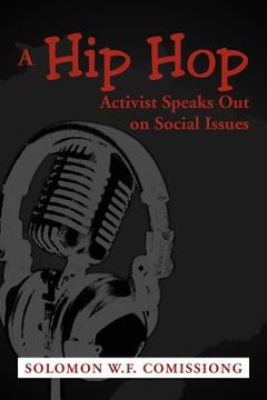 portada a hip hop activist speaks out on social issues (en Inglés)