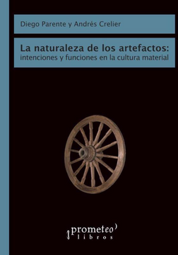 portada La Naturaleza de los Artefactos: Intenciones y Funciones en la Cultura Material