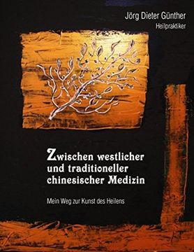 portada Zwischen westlicher und traditioneller chinesischer Medizin (German Edition)