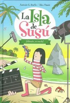 portada La Isla De Susu, 2. ­Silencio, Se Rueda! (in Spanish)