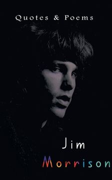 portada Jim Morrison: Quotes & Poems (en Inglés)