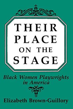 portada Their Place on the Stage: Black Women Playwrights in America 