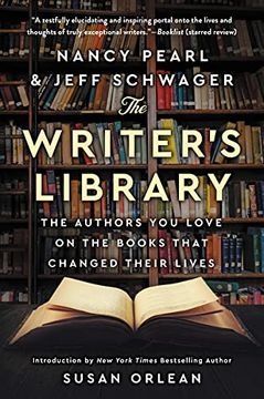 portada The Writer'S Library: The Authors you Love on the Books That Changed Their Lives (en Inglés)