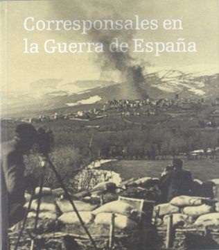 portada Corresponsales en la Guerra de España