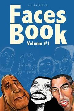 portada Faces Book Vol.1: 500+ Caricatures of Amazing People (en Inglés)