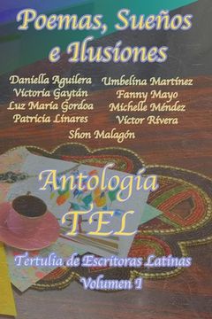 portada Poemas, Sueños e Ilusiones: Antología de Poemas de Escritoras Latinas