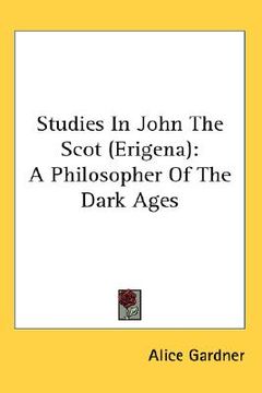 portada studies in john the scot (erigena): a philosopher of the dark ages (en Inglés)
