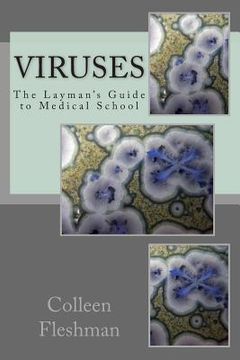 portada Viruses: What Doesn't Kill Them Makes Us Weaker (in English)
