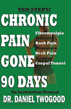 portada Chronic Pain Gone 90 Days (en Inglés)