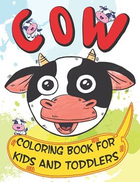 portada Cow Coloring Book for Kids And Toddlers (en Inglés)