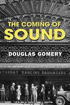 portada the coming of sound: a history (in English)
