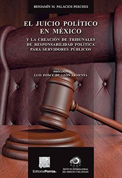 portada El Juicio Politico En Mexico Y La Creacion De Tribunales D E Responsabilidad