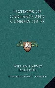portada textbook of ordnance and gunnery (1917) (en Inglés)