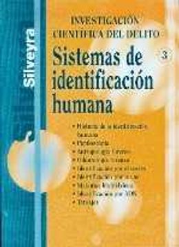 Libro Sistemas De Identificacion Humana De Silveyra,Silveyra - Buscalibre