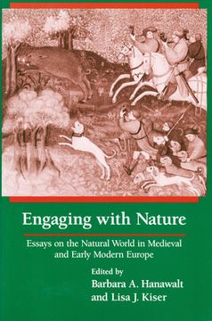 portada Engaging With Nature: Essays on the Natural World in Medieval and Early Modern Europe
