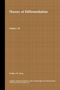 portada theory of differentiation: a unified theory of differentiation via new derivate theorems and new derivatives