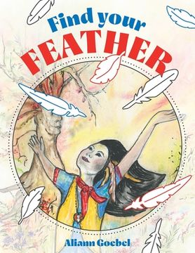 portada Find Your Feather (en Inglés)