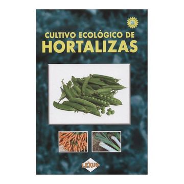 portada Cultivo Ecológico De Hortalizas 1 Vol 1 Dvd (in Spanish)