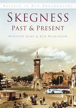 portada skegness past & present (en Inglés)