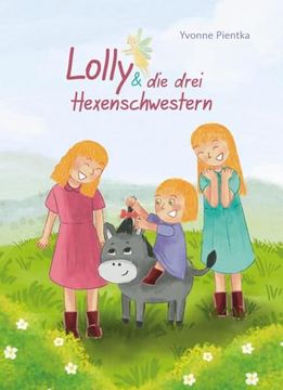 portada Lolly & die Drei Hexenschwestern (en Alemán)