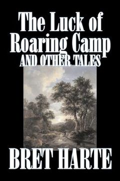 portada the luck of roaring camp and other tales