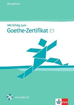 portada Mit Erfolg zum Goethe-Zertifikat: Ubungsbuch c1 mit cd 