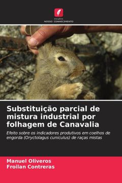 portada Substituição Parcial de Mistura Industrial por Folhagem de Canavalia (in Portuguese)
