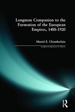 portada Longman Companion to the Formation of the European Empires, 1488-1920 (Longman Companions to History Series) (in English)