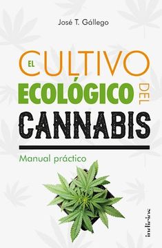 portada El Cultivo Ecologico del Cannabis. Un Manual Practico (in Spanish)
