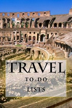 portada Travel To-Do Lists Book: Stay Organized (Turn Your Travels Into a Book) (Volume 7)